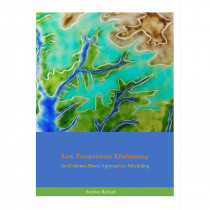 Ebook | Low Temperature Kilnforming: an Evidence-Based Approach to Scheduling